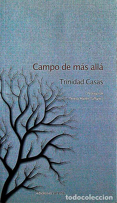 Libros: Campo de m&aacute;s all&aacute; - Trinidad Casas - Foto 1