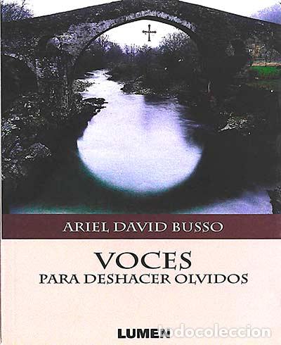 Libros: Voces para deshacer olvidos - Ariel david busso - Foto 1