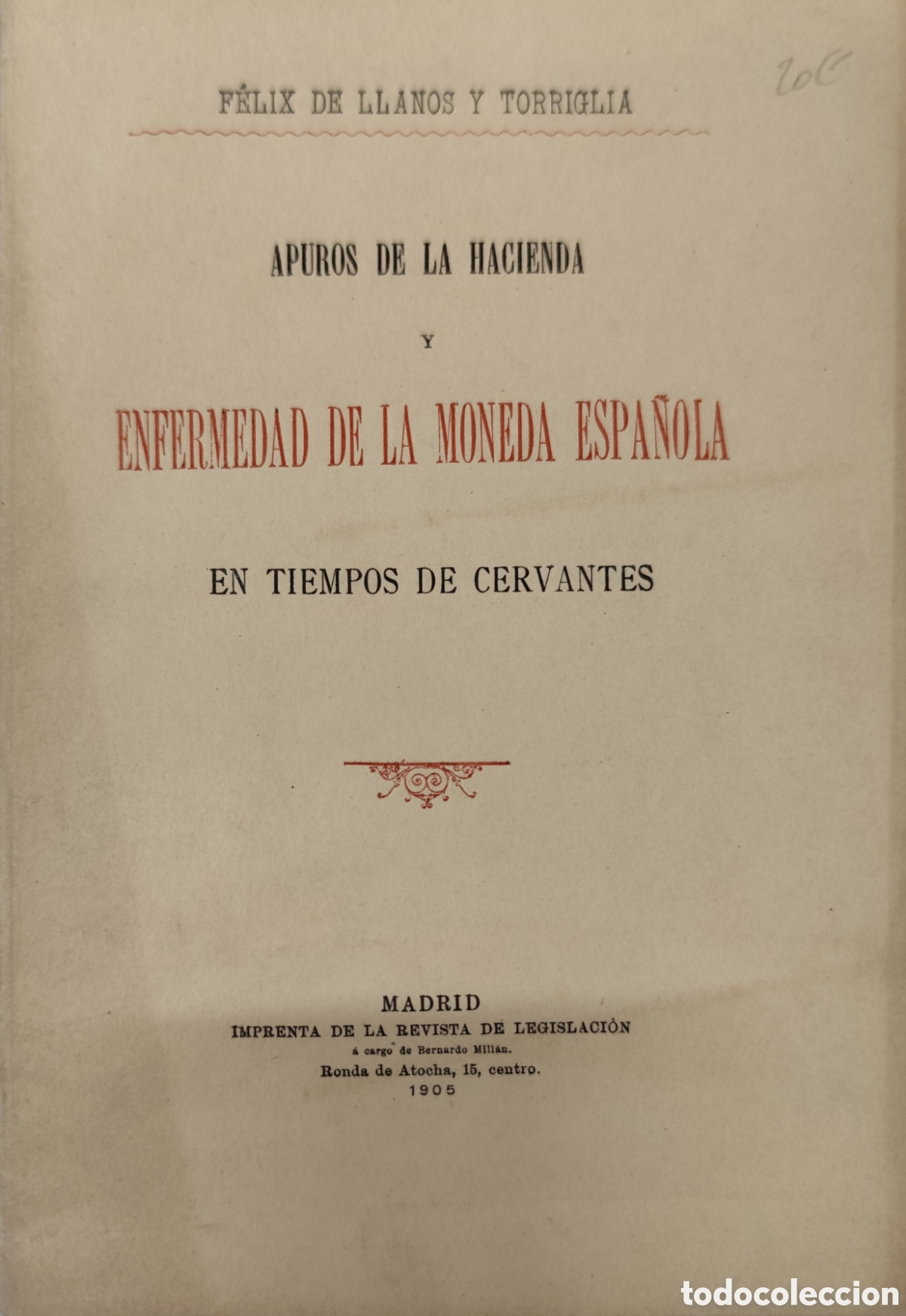 Libros: APUROS DE LA HACIENDA Y ENFERMEDAD DE LA MONEDA ESPA&Ntilde;OLA EN TIEMPOS DE CERVANTES. 1&ordf; Edici&oacute;n. A&ntilde;o 19