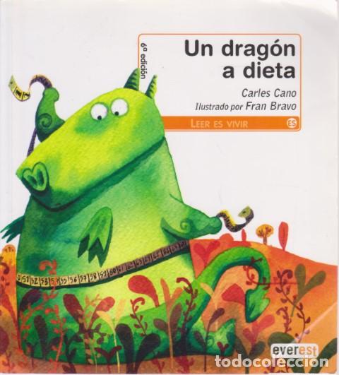 Livres: UN DRAG&Oacute;N A DIETA - CARLES CANO - FRAN BRAVO