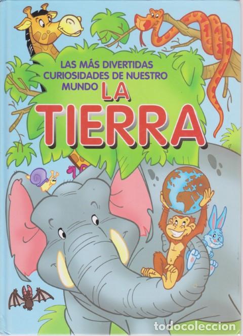 Livres: LAS M&Aacute;S DIVERTIDAS CURIOSIDADES DE NUESTRO MUNDO. LA TIERRA