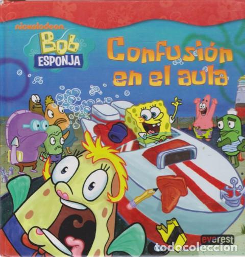 Libros: CONFUSI&Oacute;N EN EL AULA. BOB ESPONJA - SARAH WILLSON - ROBERT DRESS - Foto 1