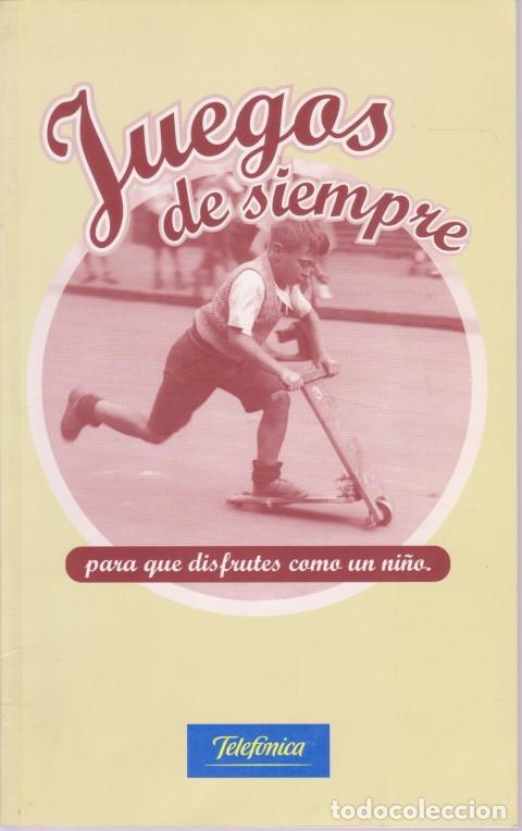 Livres: JUEGOS DE SIEMPRE PARA QUE DISFRUTES COMO UN NI&Ntilde;O - MAR&Iacute;A CRISTINA MORENO CELDA