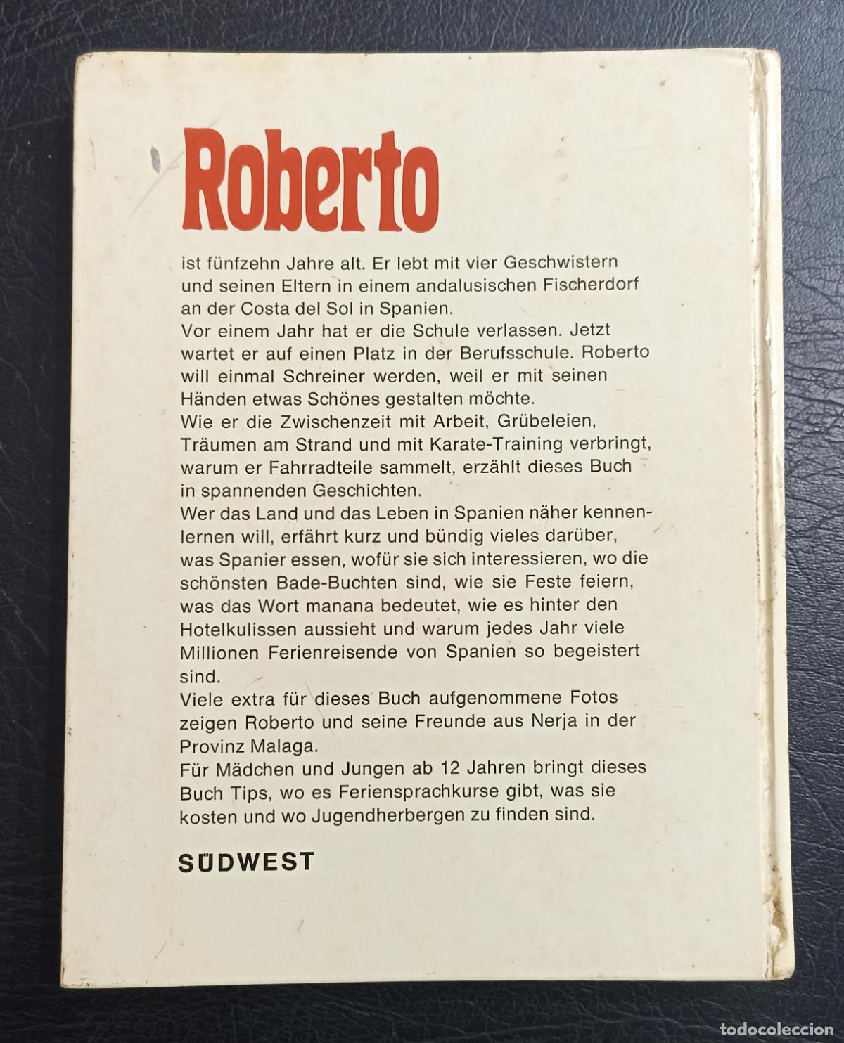Libros: ROBERTO - EIN JUNGE AUS SPANIEN - KARIN ARNDT - 1975 - Foto 2