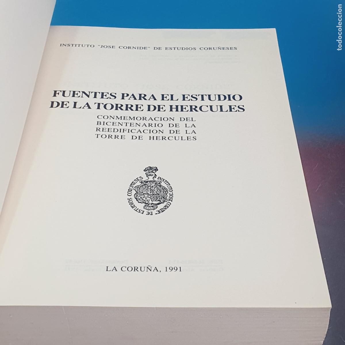 Libros: LIBRO-FUENTES PARA EL ESTUDIO DE LA TORRE DE H&Eacute;RCULES-1991-INSTITUTO JOS&Eacute; CORNIDE - Foto 5