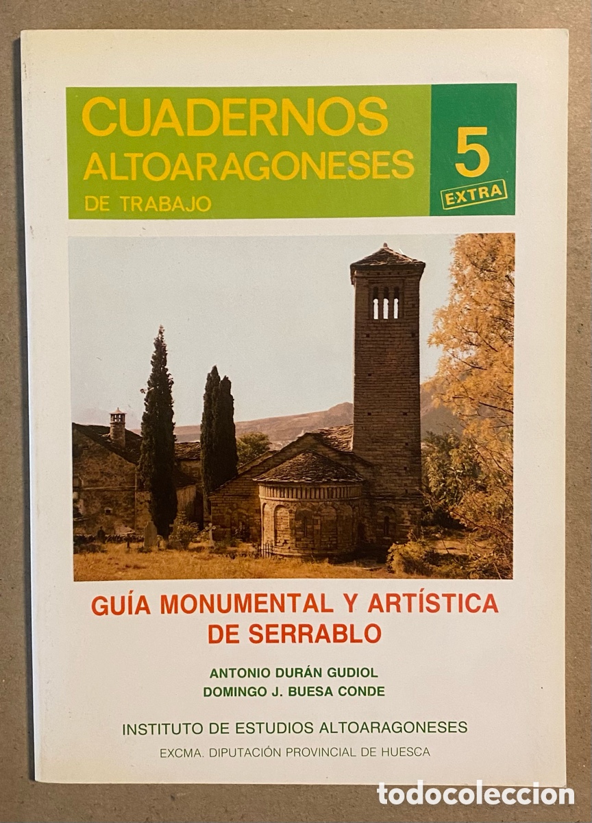 B&uuml;cher: GU&Iacute;A MONUMENTAL Y ART&Iacute;STICA DE SERRALBO. ANTONIO DUR&Aacute;N GUDIOL Y DOMINGO J. BUESA CONDE.
