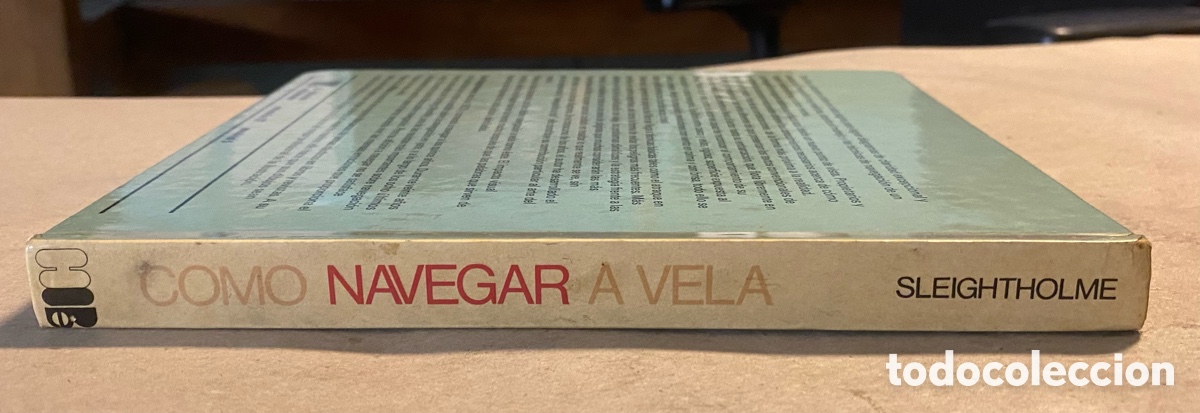 Libros: C&Oacute;MO NAVEGAR A VELA. J.D. SLEIGHTHOLME. HERMANN BLUME EDICIONES 1976. - Foto 7