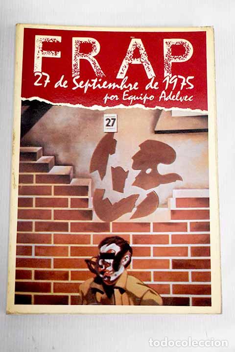 Libros: F.R.A.P., 27 de septiembre de 1975 - Foto 1