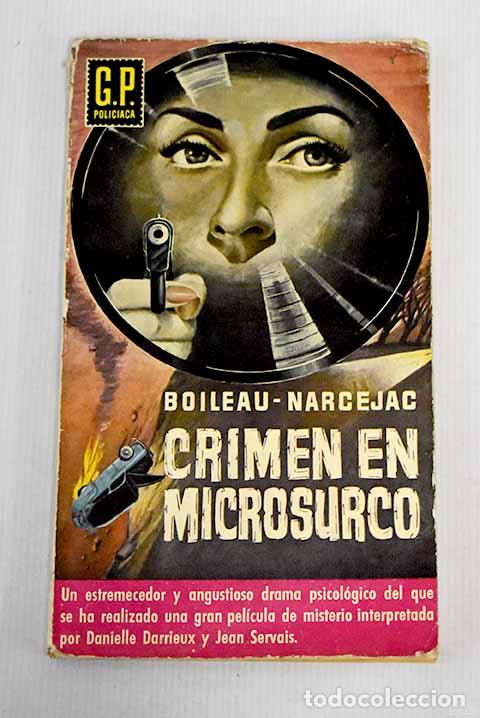 Libros: Crimen en microsurco.- Boileau, Pierre - Foto 1