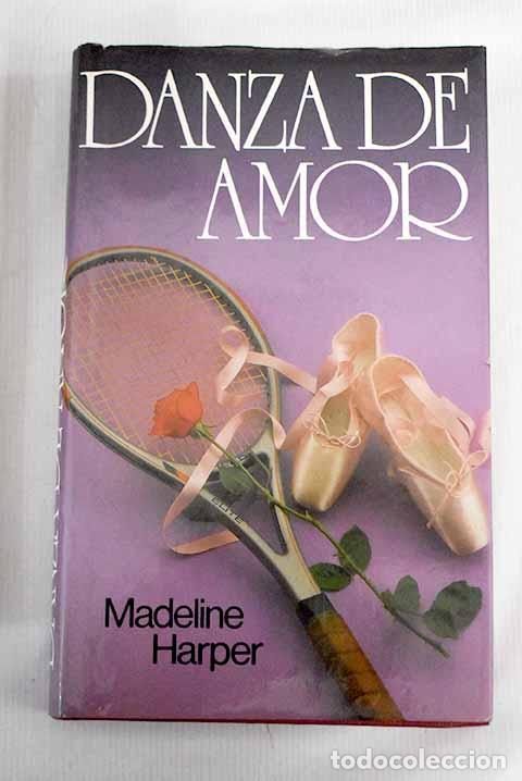 Libros: Danza de amor: Harper, Madeline.- Harper, Madeline - Foto 1
