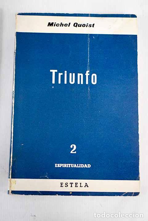 Libros: Triunfo: Quoist, Michel.- Quoist, Michel - Foto 1