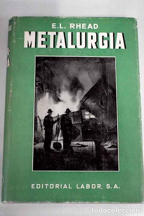 Libros: Metalurgia: Rhead, E. L..- Rhead, E. L. - Foto 1