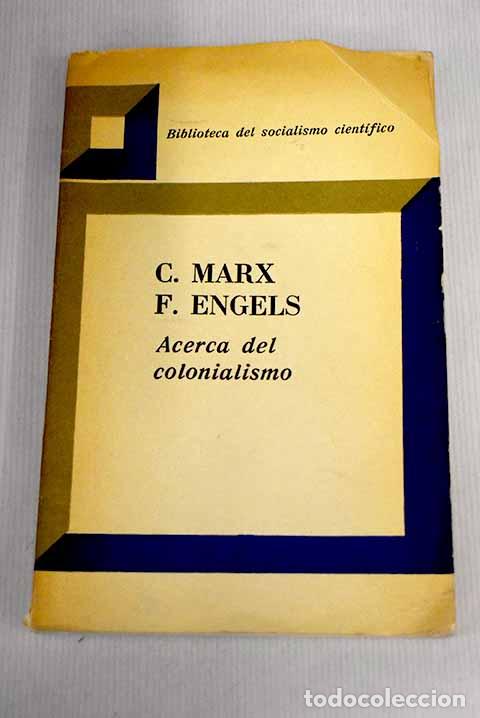 Libros: Acerca del colonialismo.- Marx, Karl; Engels, Friedrich - Foto 1
