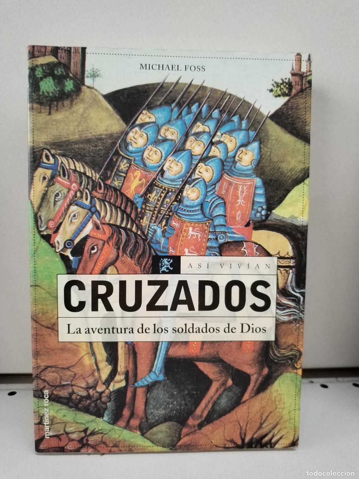 Libros: Cruzados - Foss, Michael - Foto 1