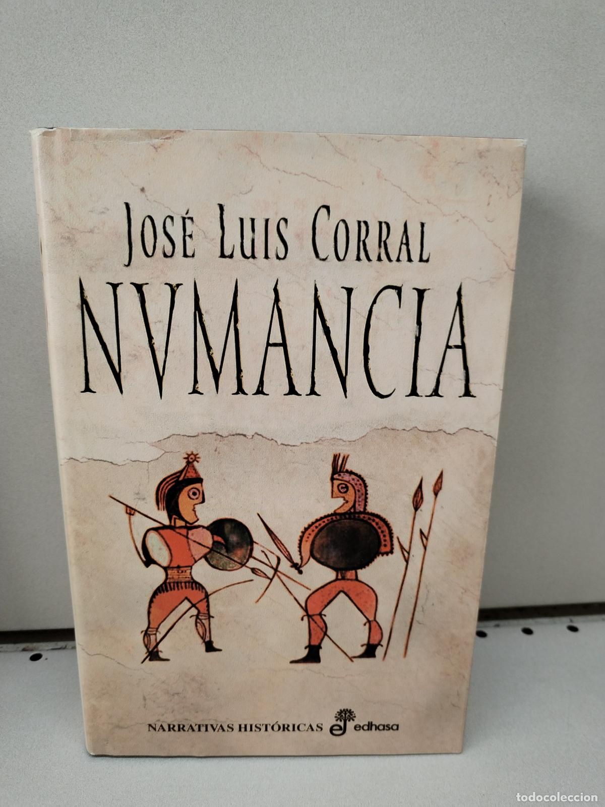 Libros: Numancia - Corral, Jos&eacute; Luis - Foto 1