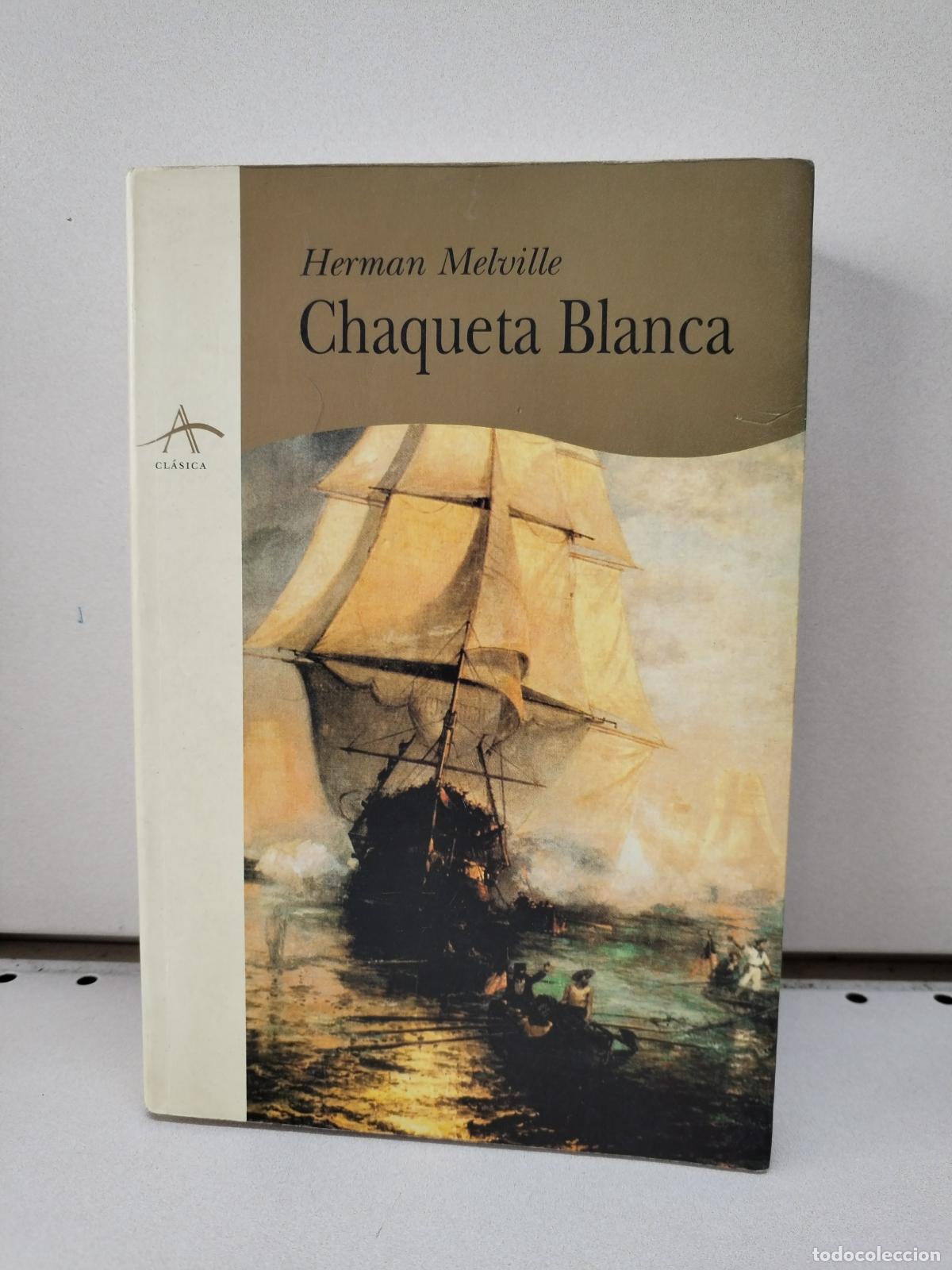 Libros: Chaqueta Blanca - Melville, Herman - Foto 1