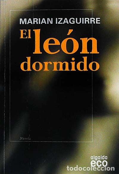 Libros: El le&oacute;n dormido - Marian Izaguirre - Foto 1