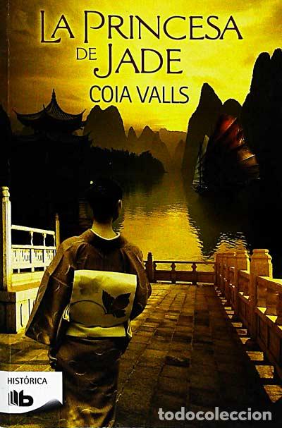 Libros: La princesa de Jade - Valls, Coia - Foto 1
