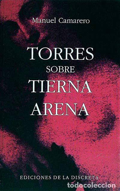 Libros: Torres sobre tierna arena - Camarero, Manuel - Foto 1