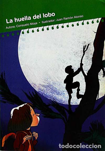 Libri di seconda mano: La huella del lobo - Consuelo Moya