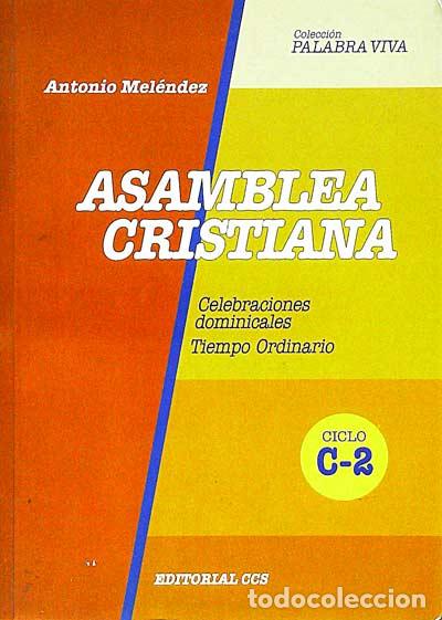 Libros: Asamblea Cristiana - Antonio Mel&eacute;ndez - Foto 1