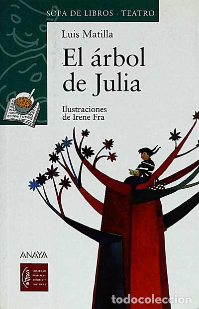 Libros: El &aacute;rbol de Julia - Luis Matilla - Foto 1