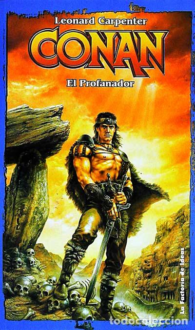 Libros: Conan. El profanador - Carpenter, Leonard - Foto 1