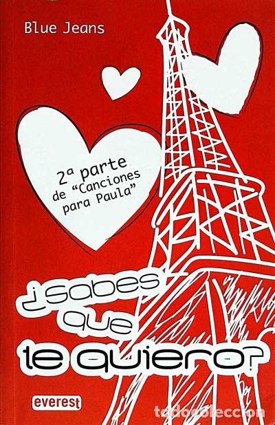 Libros: &iquest;Sabes que te quiero? - Blue Jeans - Foto 1