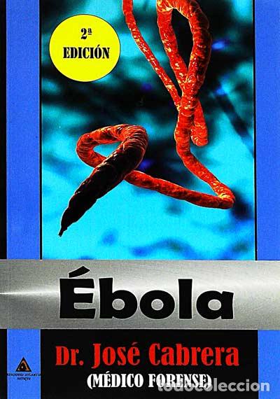 Libros: &Eacute;bola - Dr. Jos&eacute; Cabrera - Foto 1