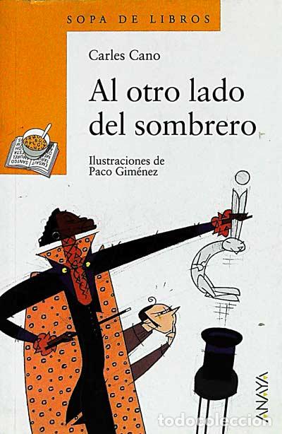 Libros: Al otro lado del sombrero - Carles Cano - Foto 1