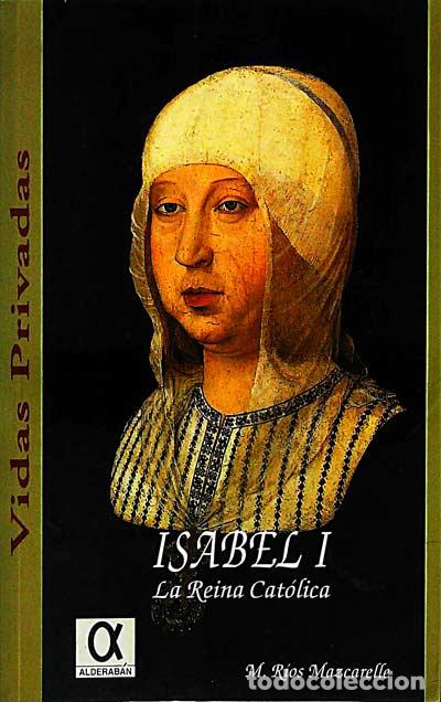 Libros: Isabel I - M. R&iacute;os Mazcarelle. - Foto 1