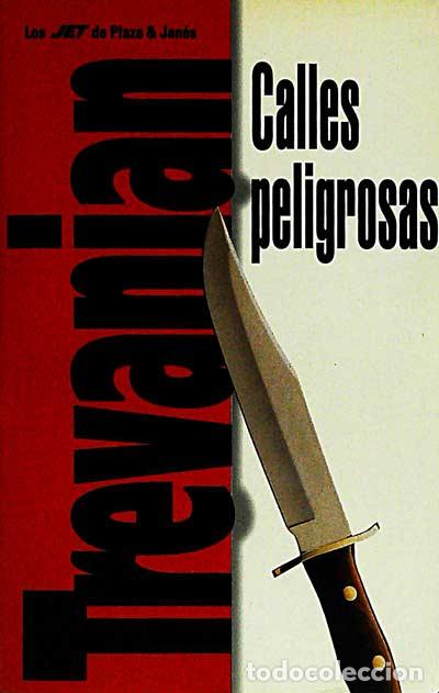 Libros: Calles peligrosas - Trevanian - Foto 1