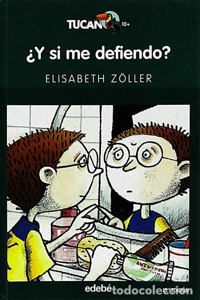 Libros: &iquest;Y si me defiendo? - Elisabeth Zoller - Foto 1