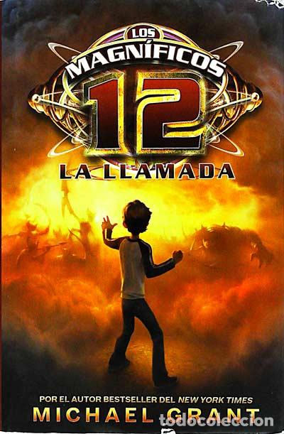 Libros: Los magn&iacute;ficos 12. La llamada - Grant, Michael - Foto 1