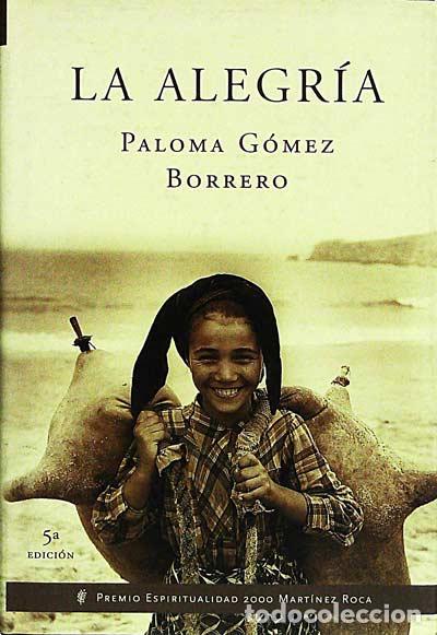 Libros: La alegr&iacute;a - Paloma G&oacute;mez Borrero - Foto 1