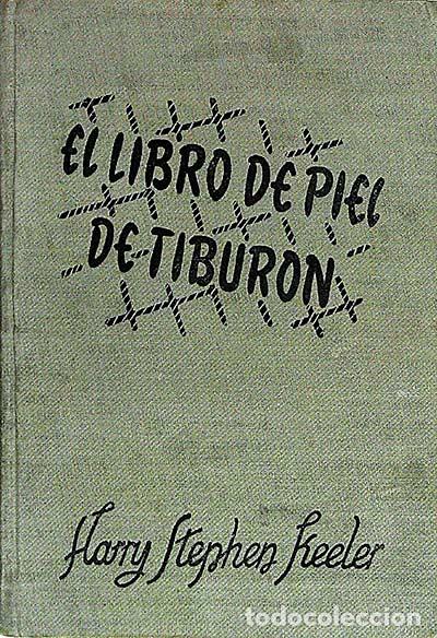 Libros: El libro de piel de tibur&oacute;n - Harry Stephen Keeker - Foto 1