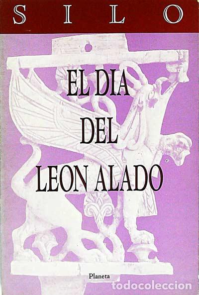 Libros: El d&iacute;a del le&oacute;n alado - Silo - Foto 1