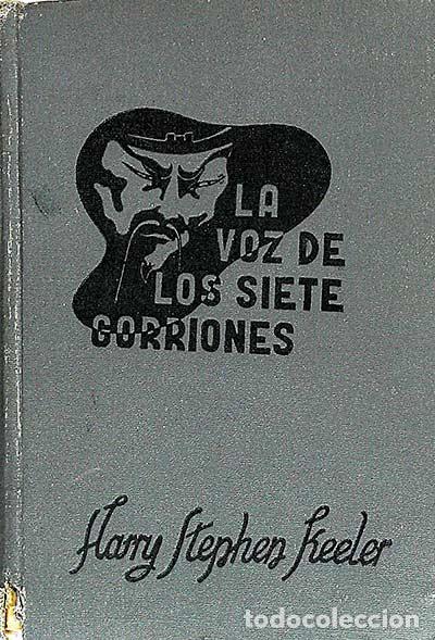 Libros: La voz de los siete gorriones - Harry Stephen Keeker - Foto 1
