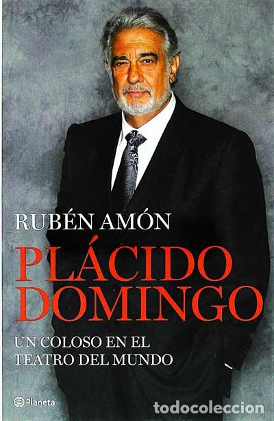 Libros: Pl&aacute;cido Domingo - Am&oacute;n, Rub&eacute;n - Foto 1