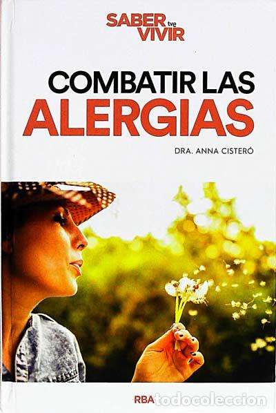 Libros: Combatir las alergias - Anna Cister&oacute; - Foto 1
