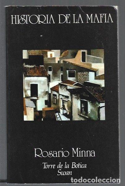 Libros: HISTORIA DE LA MAFIA - MINNA, ROSARIO - Foto 1
