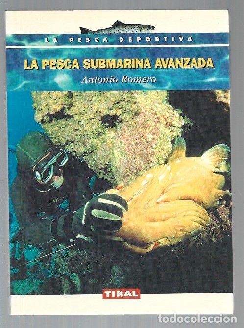 Libros: PESCA SUBMARINA AVANZADA - LA - ROMERO, ANTONIO - Foto 1