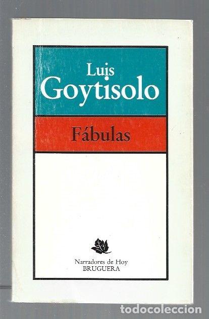 Libros: FABULAS - GOYTISOLO, LUIS - Foto 1