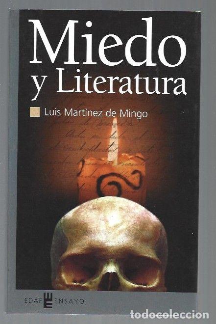 Libros: MIEDO Y LITERATURA - MARTINEZ DE MINGO, LUIS - Foto 1