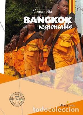 Libros: BANGKOK RESPONSABLE (CAT) - RIPOL SAINZ, MARC, - Foto 1