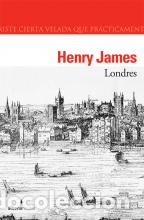 Libros: LONDRES - JAMES, HENRY, - Foto 1