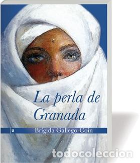 Libros: PERLA DE GRANADA, LA 2&ordf;ED - GALLEGO-COIN, BRIGIDA, - Foto 1