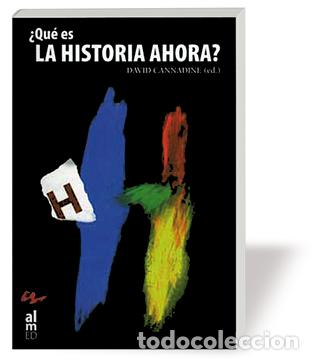 Libros: QUE ES LA HISTORIA AHORA - CANNADINE, DAVID, - Foto 1