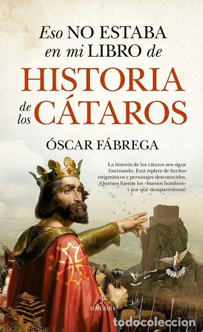 Libros: ESO NO ESTABA...HIST. DE LOS C&Aacute;TAROS - F&Aacute;BREGA, &Oacute;SCAR, - Foto 1