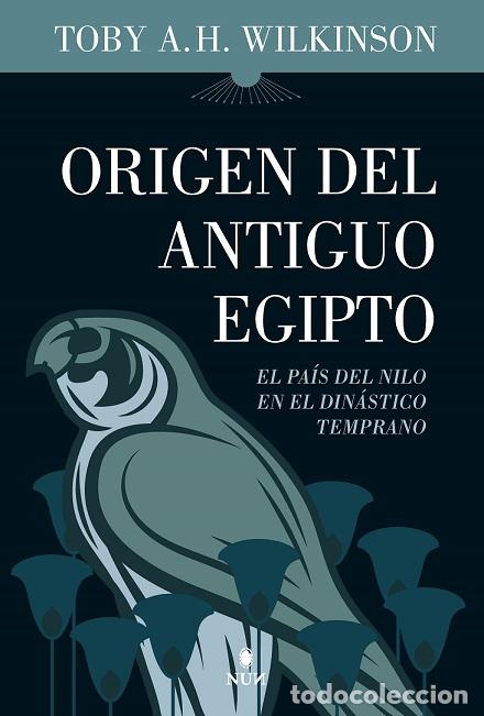 Libros: ORIGEN DEL ANTIGUO EGIPTO - WILKINSON, TOBY A.H., - Foto 1